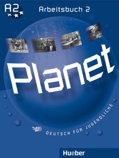 Planet - Deutsch für Jugendliche Arbeitsbuch