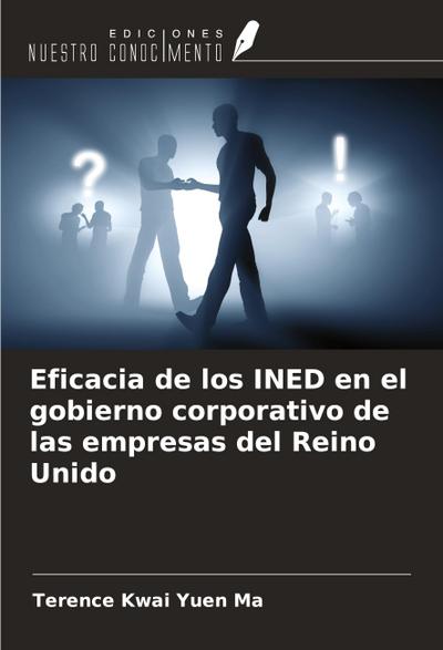 Eficacia de los INED en el gobierno corporativo de las empresas del Reino Unido
