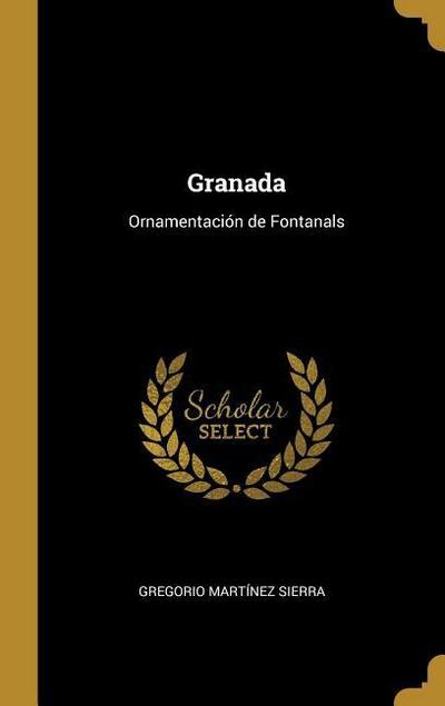 Granada: Ornamentación de Fontanals