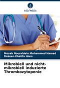 Mikrobiell und nicht-mikrobiell induzierte Thrombozytopenie