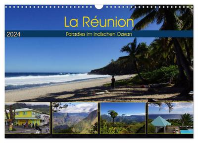 La Réunion - Paradies im indischen Ozean (Wandkalender 2024 DIN A3 quer), CALVENDO Monatskalender