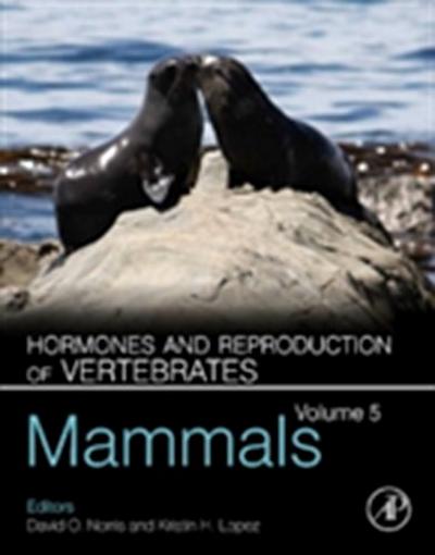 Hormones and Reproduction of Vertebrates, Volume 5