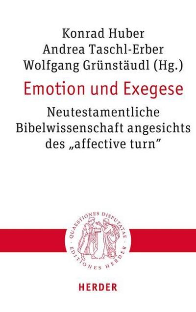 Emotion und Exegese