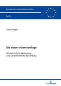 Die Vorversichereranfrage