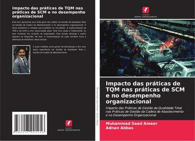 Impacto das práticas de TQM nas práticas de SCM e no desempenho organizacional