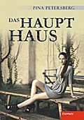 Das Haupthaus - Pina Petersberg