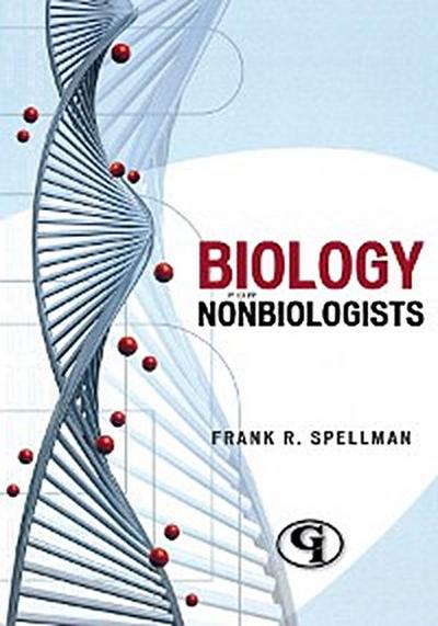 Biology for Nonbiologists