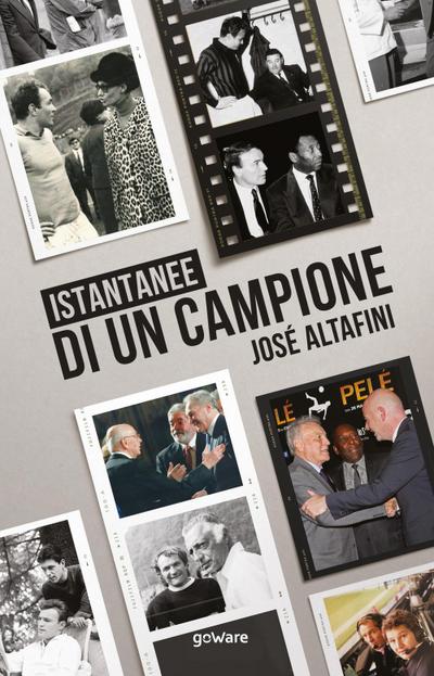 Altafini, J: Istantanee di un campione