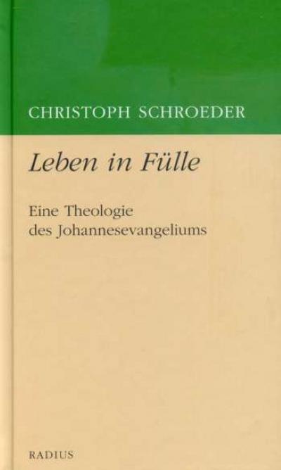 Leben in Fülle