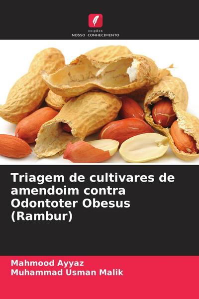 Triagem de cultivares de amendoim contra Odontoter Obesus (Rambur)