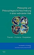 Philosophie und Philosophiegeschichtsschreibung in