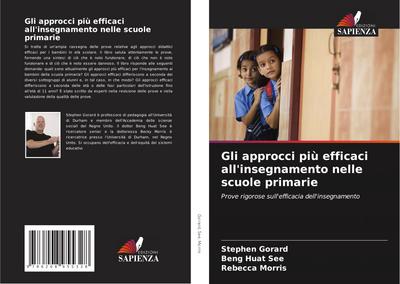 Gli approcci più efficaci all’insegnamento nelle scuole primarie