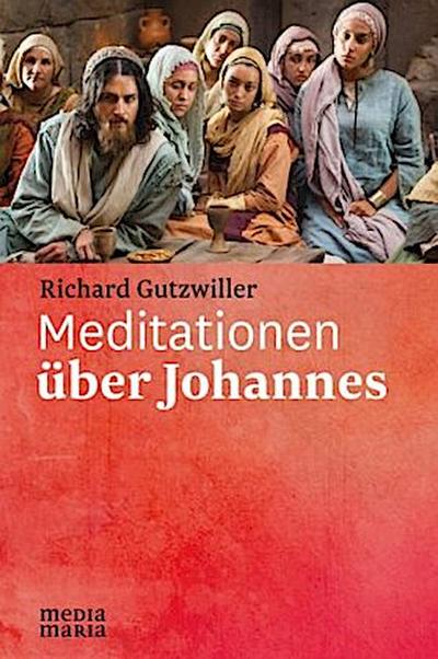 Meditationen über Johannes
