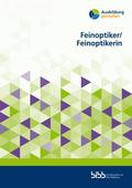 Feinoptiker/Feinoptikerin