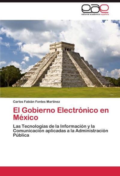 El Gobierno Electrónico en México