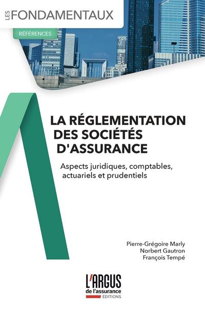 La réglementation des sociétés d’assurance