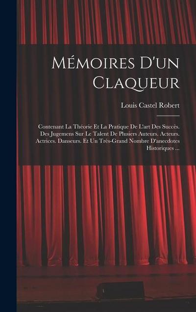 Mémoires D’un Claqueur