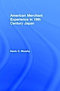 American Merchant Experience in Nineteenth Century