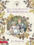 Das große Buch von Brombeerhag von Jill Barklem | Buch