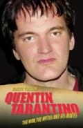 Quentin Tarantino - The Man, The Myths and the Mov