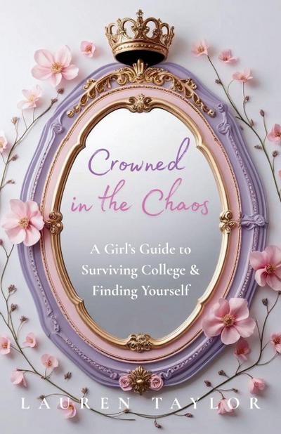 Crowned in the Chaos