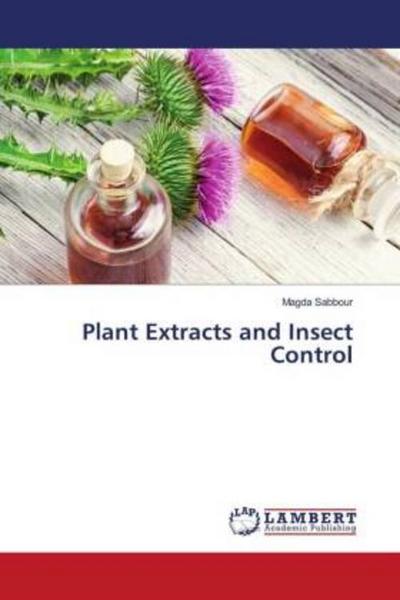 Plant Extracts and Insect Control
