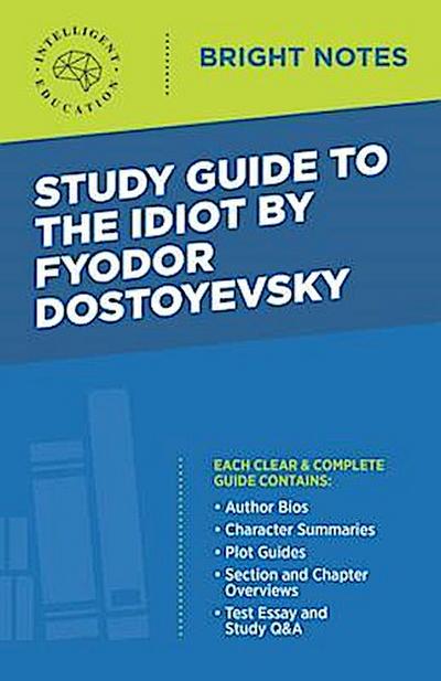 Study Guide to The Idiot by Fyodor Dostoyevsky