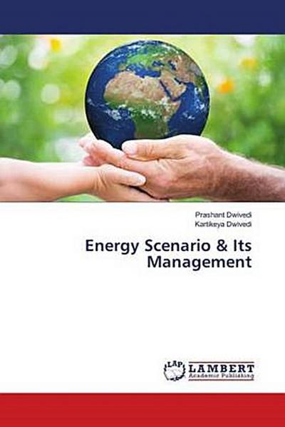Energy Scenario & Its Management