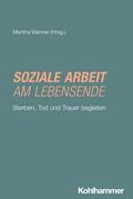 Soziale Arbeit am Lebensende