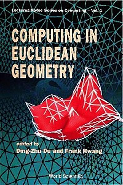 COMPUTING IN EUCLIDEAN GEOMETRY     (V1)