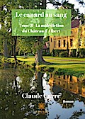 La malédition du Château d’Albert