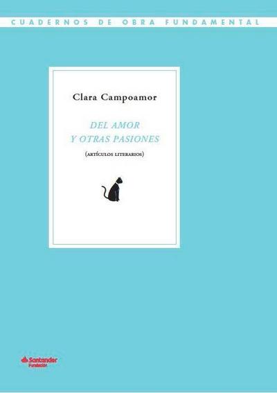 Del amor y otras pasiones : artículos literarios