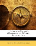 Heinrich Heine’s sämmtliche Werke: Reisebild