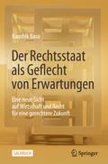 Der Rechtsstaat als Geflecht von Erwartungen
