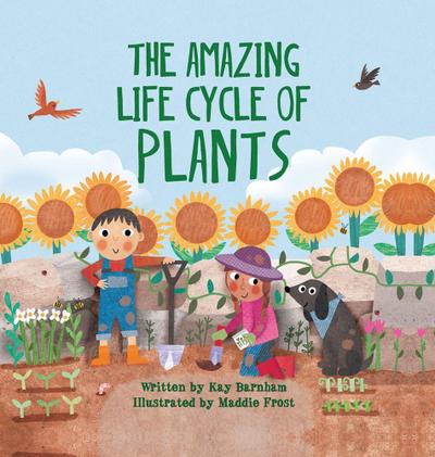 The Amazing Life Cycle of Plants