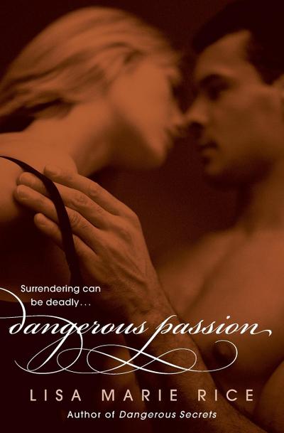 Dangerous Passion