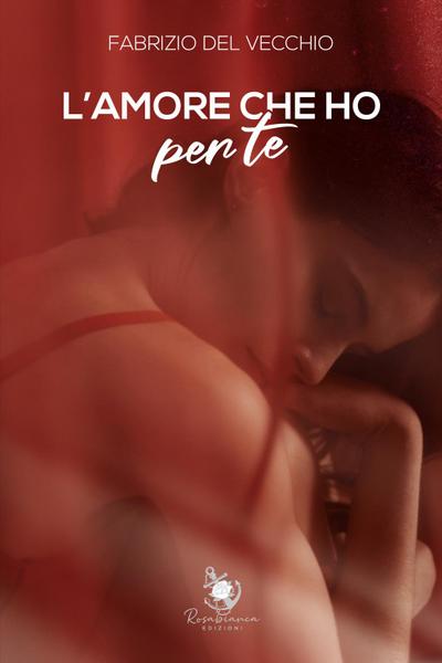 L’ amore che ho per te