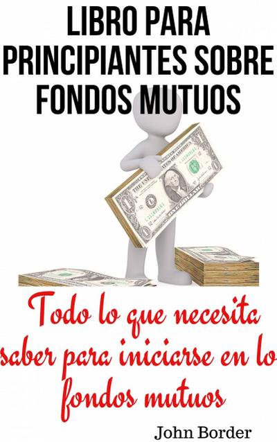 Libro para principiantes sobre fondos mutuos