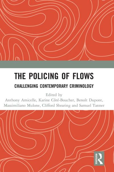 The Policing of Flows