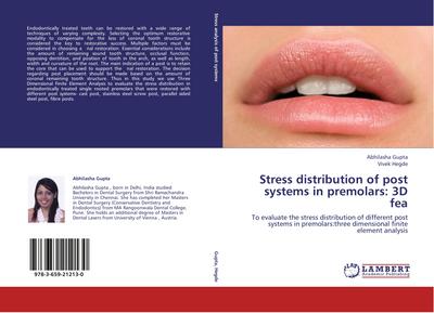 Stress distribution of post systems in premolars: 3D fea