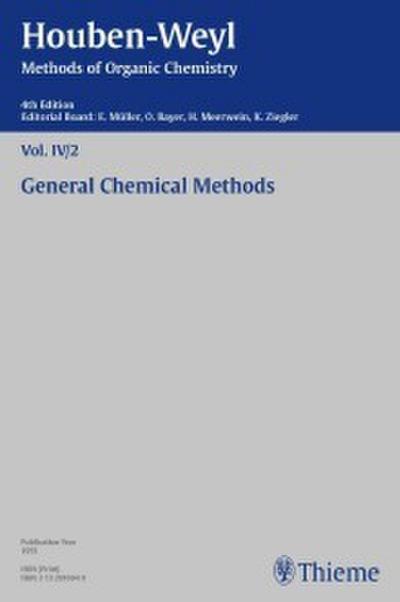 Houben-Weyl Methods of Organic Chemistry Vol. IV/2,4th Edition