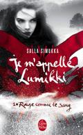 Rouge comme le sang (Je m’appelle Lumikki, Tome 1)