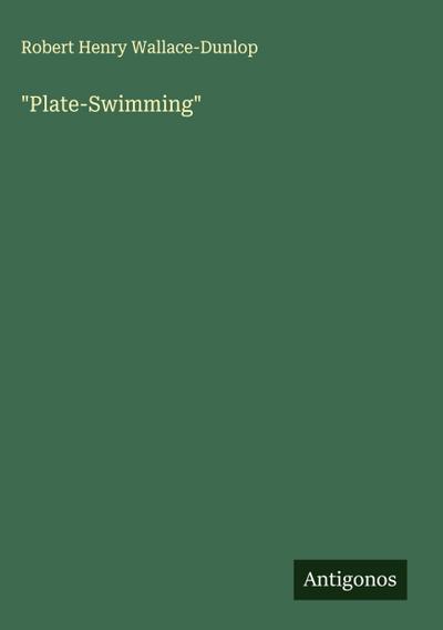 "Plate-Swimming"
