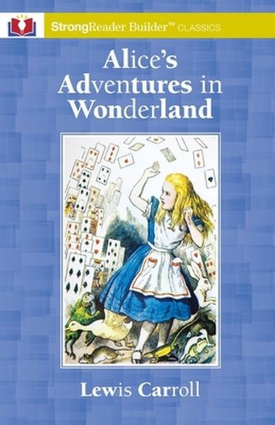 Alice’s Adventures in Wonderland