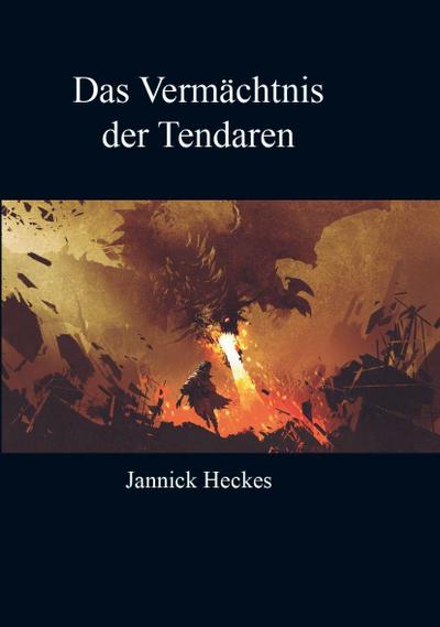 Das Vermächtnis der Tendaren