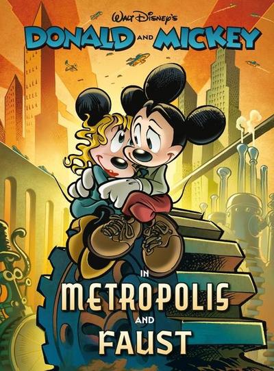 Walt Disney’s Donald and Mickey in Metropolis and Faust