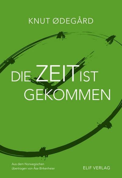 Die Zeit ist gekommen