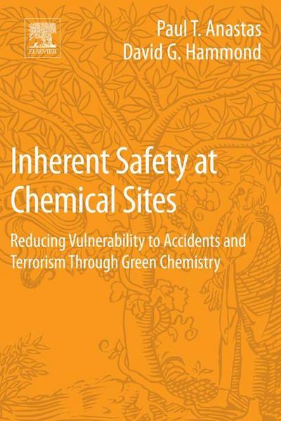 Inherent Safety at Chemical Sites
