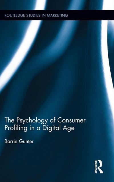 The Psychology of Consumer Profiling in a Digital Age
