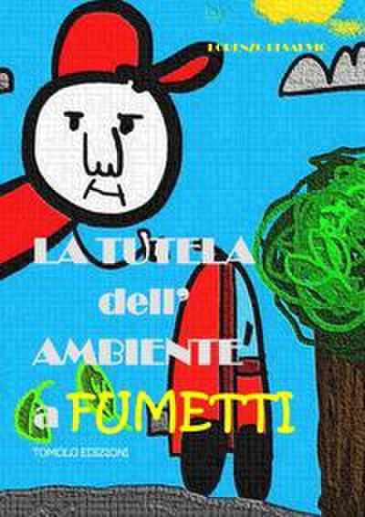 La tutela dell’ambiente a fumetti